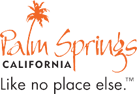 Palm Springs California - Like no place else™
